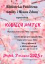 Kobiecy Piątek w Bibliotece! 